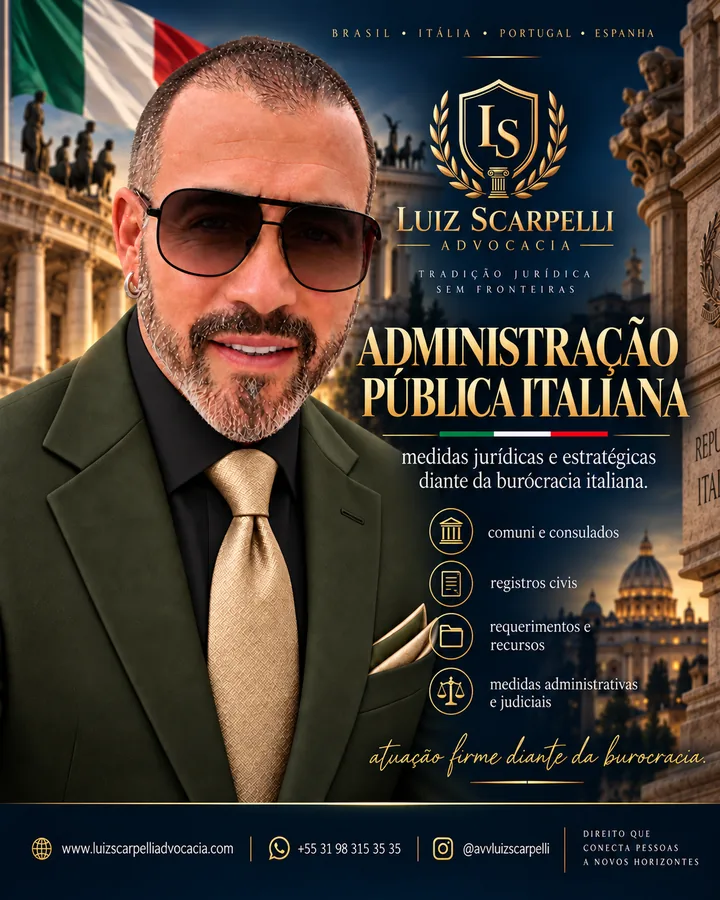 Luiz Scarpelli Advocacia: Administração Pública Italiana